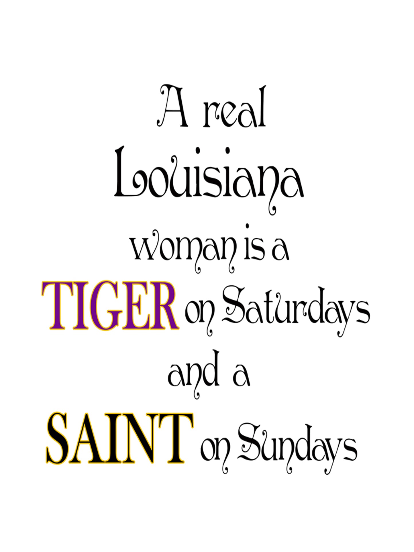 Louisiana, Dish Towel, A Real Louisiana Woman