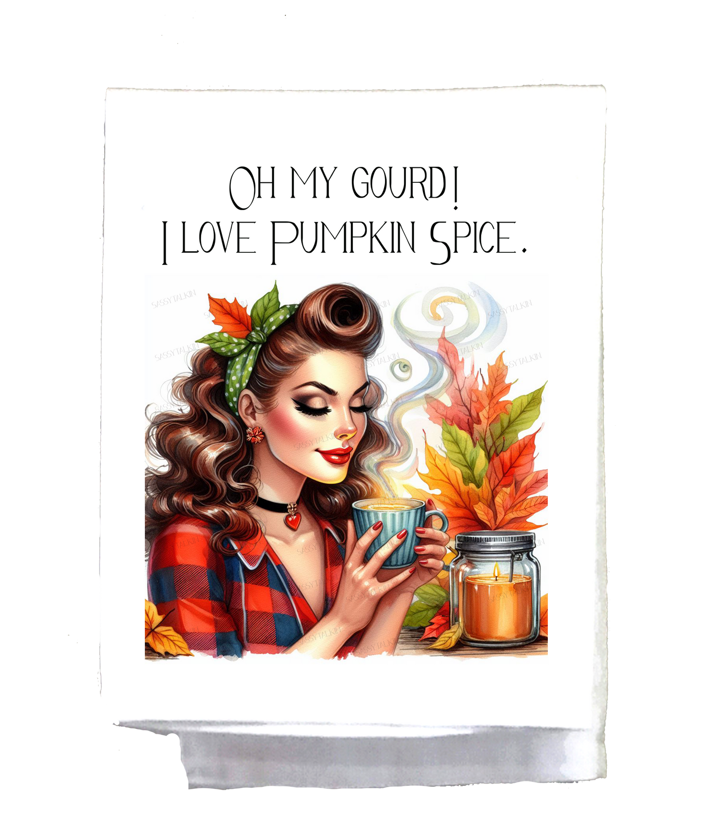 Sassy Girl, Fall, Oh my gourd I love pumpkin spice