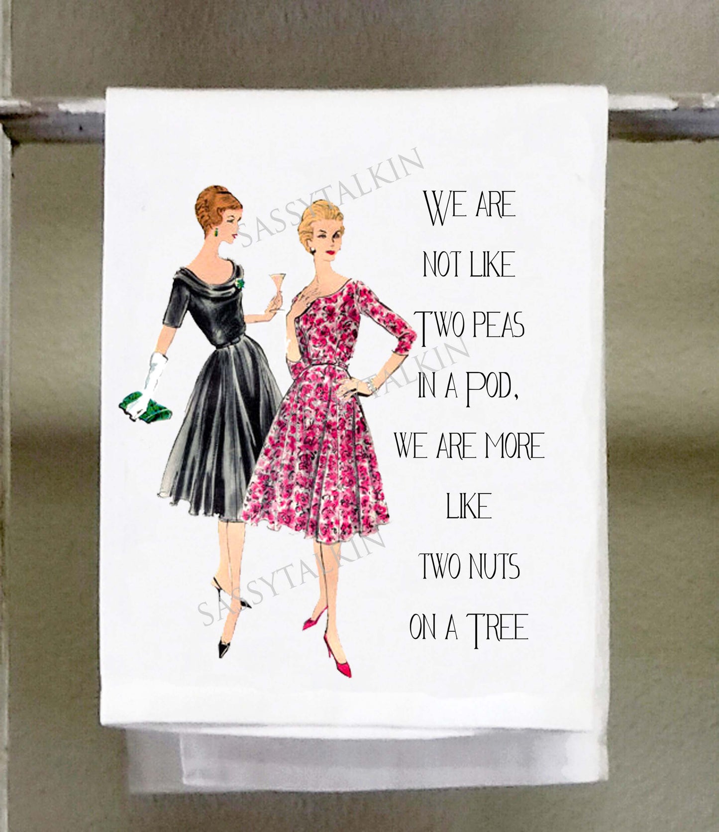 Sassy Girl, We are not like two peas in a pod ...