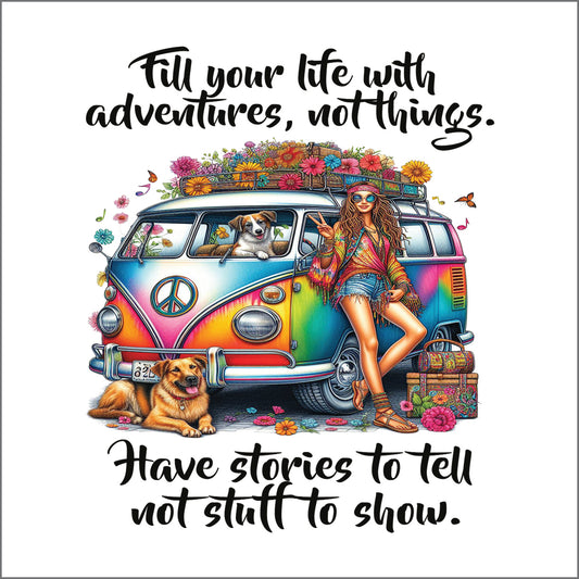 Coaster, Sassy Hippie, Fill your life with adventures not things