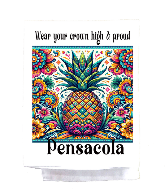 Mexican, Dish Towel, Pineapple, Wear your crown high and proud