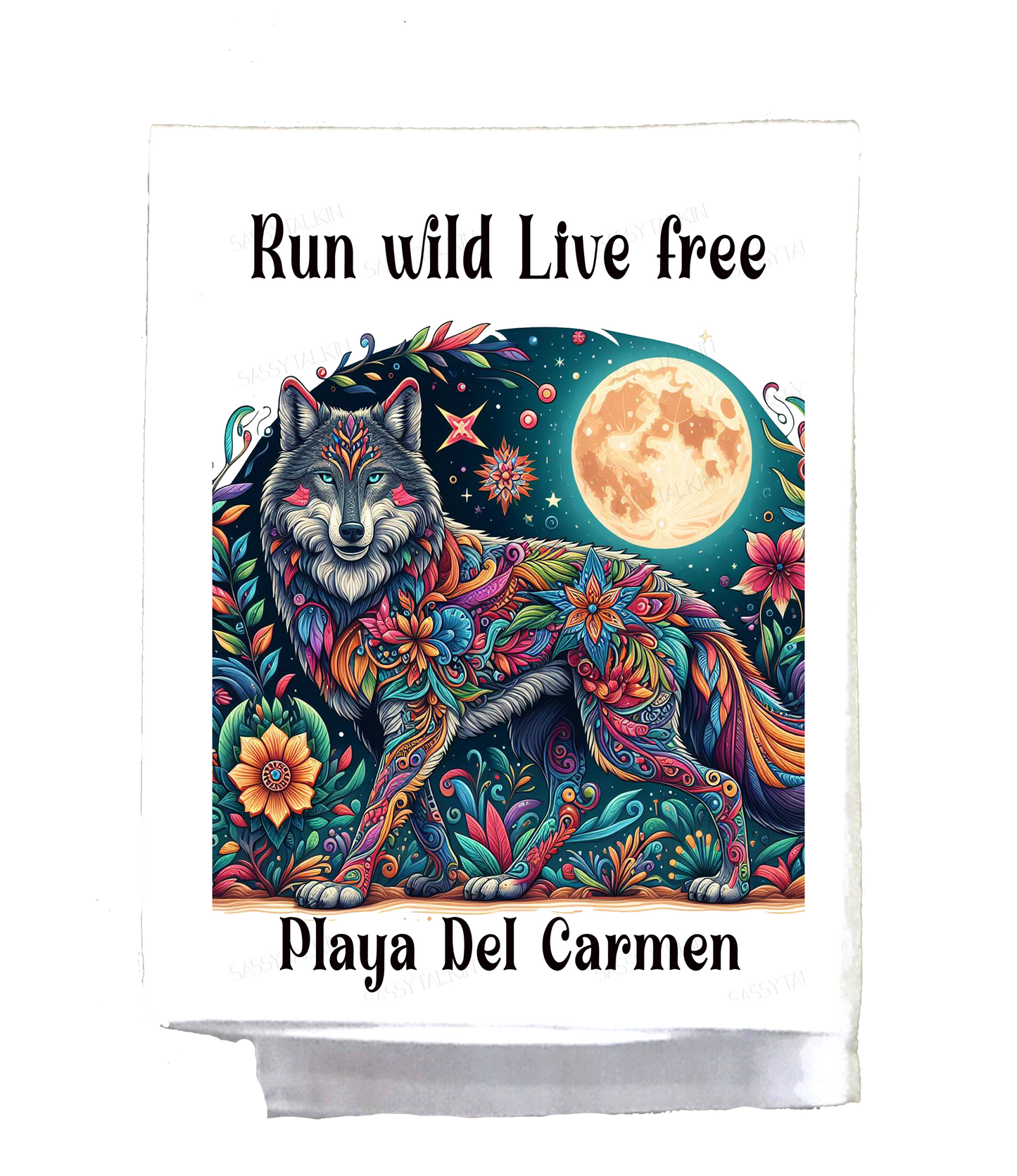 Mexican, Dish Towel, Wolf, Run wild live free