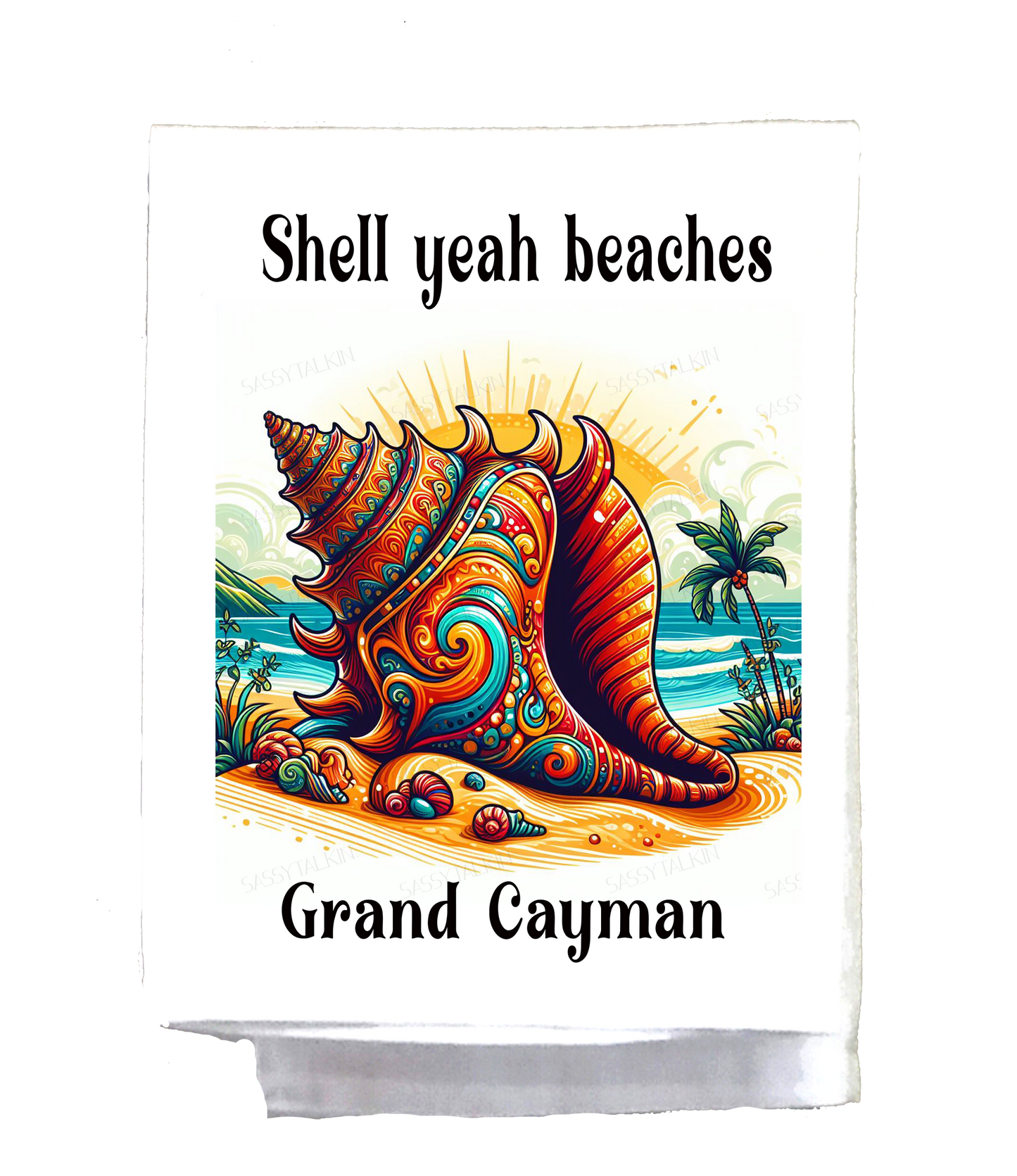 Mexican, Dish Towel, Conch, Shell yeah beaches