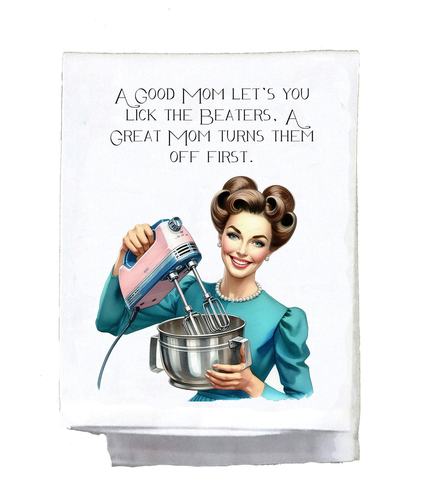 Sassy Girl, A good mom let's you lick the beaters