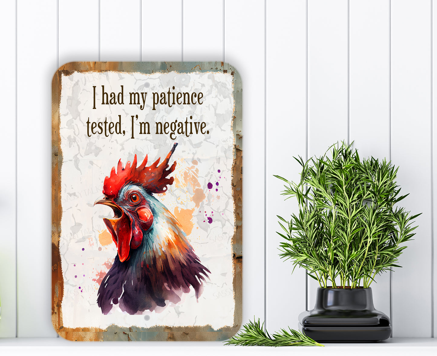 Metal, wall sign, Funny Farm, Chicken, I had my patience