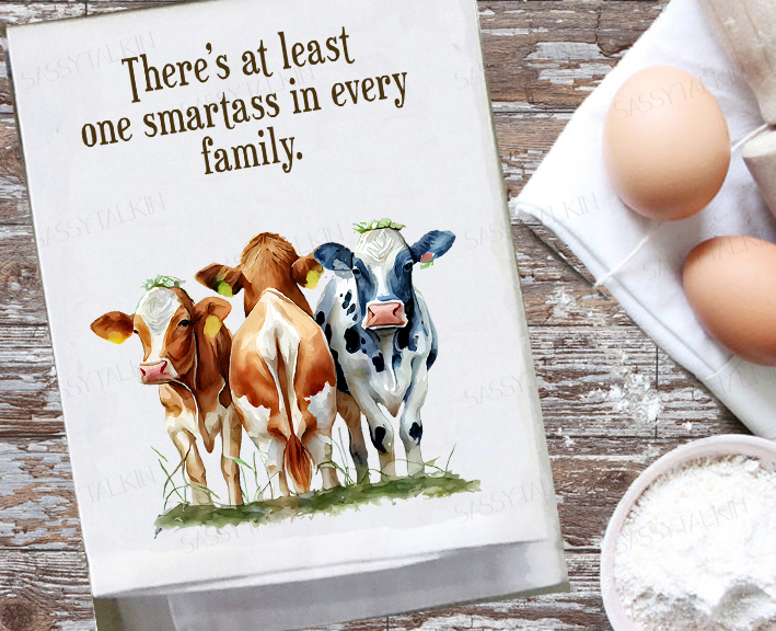 Country, Dish Towel, Cows, There's at least one smartass in every family