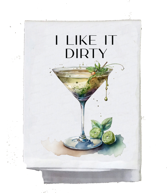 Alcohol Dish Towel, I like it dirty