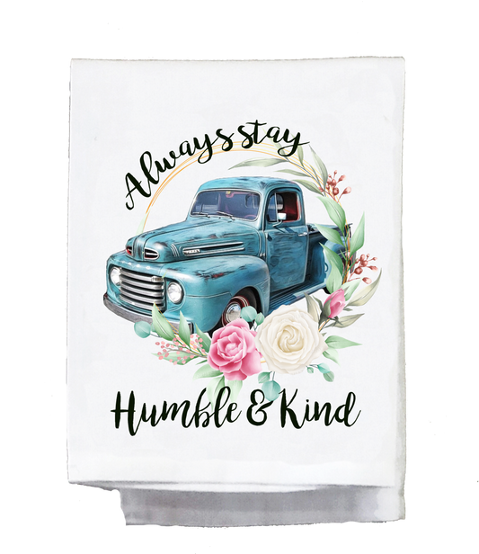 Dish, Towel, Always stay humble and kind