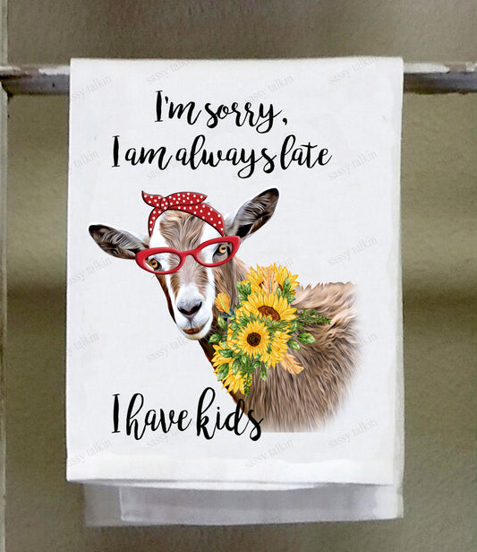 New, Goat, I'm sorry I am always late I have kids