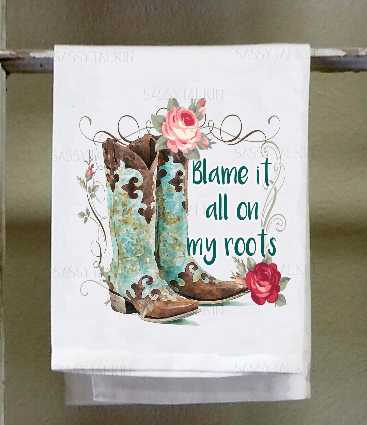 Country Dish Towel, Blame it all on my roots