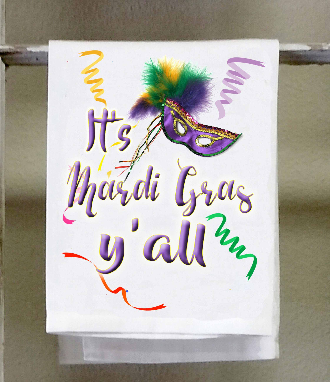 Mardi Gras Dish Towel,  It's Mardi Gras Y'all