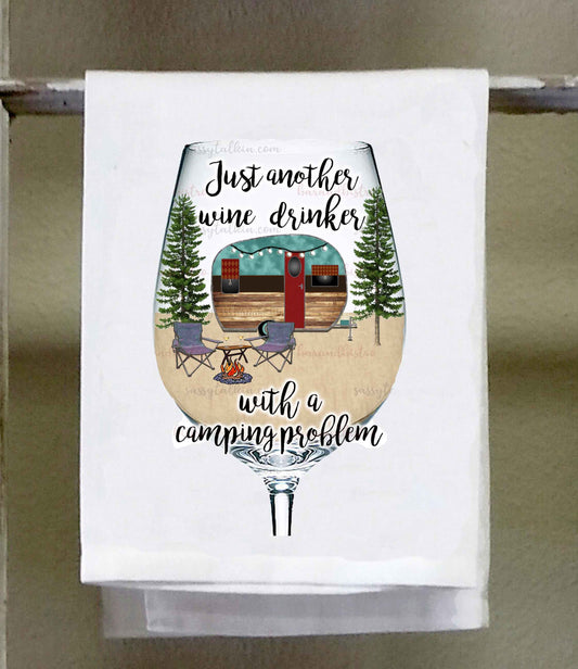 Camper Dish towel, Just another wine drinker with a camping problem