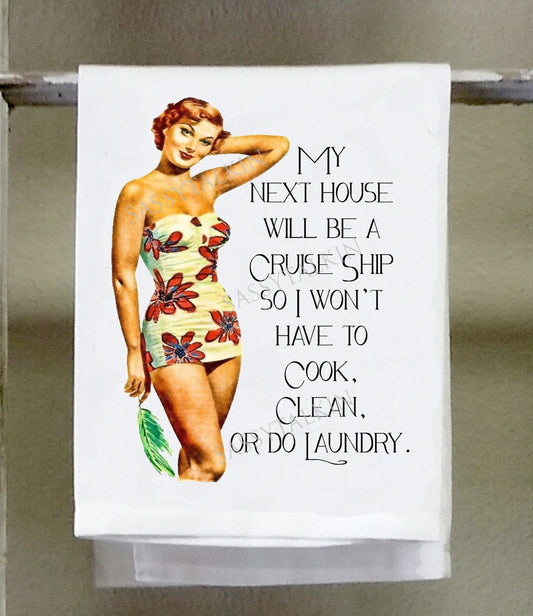 Sassy Girl, My next house will be a cruise ship