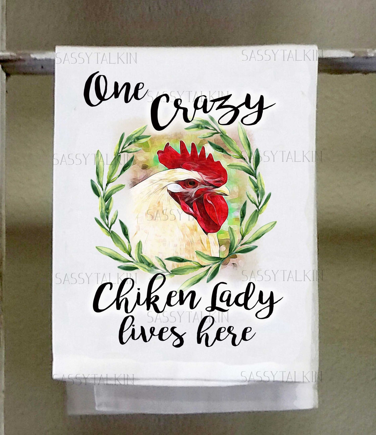 Country Dish Towel, One crazy chicken lady lives here