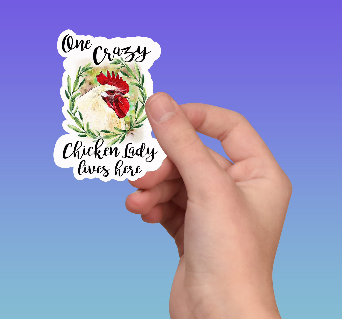 Stickers, Country, One crazy chicken lady lives here