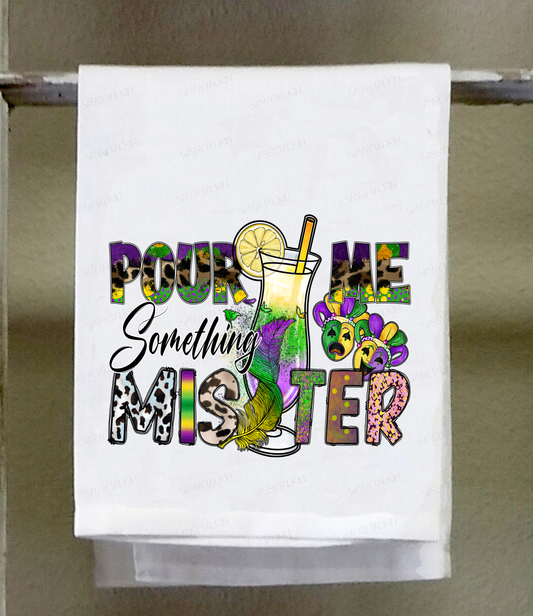 Dish Towel, Mardi Gras Pour me something mister, Hurricane